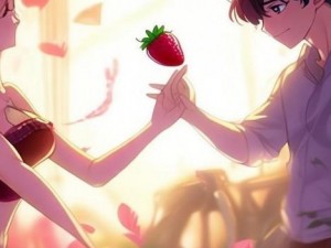 女人优雅迈腿让男生品尝草莓的浪漫故事免费体验无限乐趣